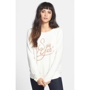 💥SOLD💥 WILDFOX ‘Say Yes’ sweatshirt